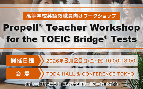 Propell Teacher Workshop for the TOEIC Bridge Tests